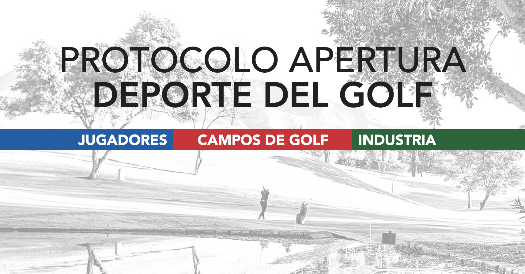 Protocolo apertura campos de golf COVID19 Joaquin Molpeceres Sanchez Encin Golf Olivar